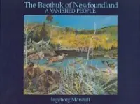 Fabrieksprijs The Beothuk of Newfoundland - Marshall, I