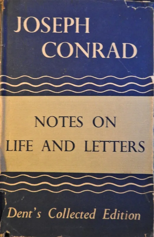 Notes on life and letters - Joseph Conrad Premium