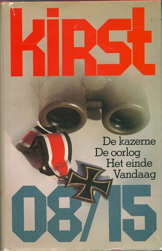 15 de kazerne oorlog einde Nul acht - Kirst Populair