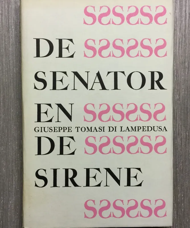Gecertificeerd De Senator en de Sirene - Guiseppe Tomasi Di Lampedusa