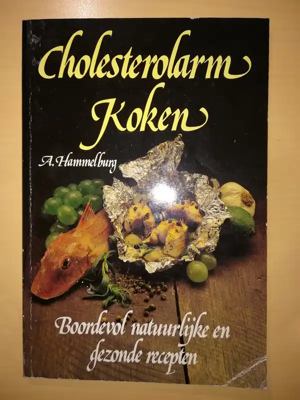 Koopje Cholesterolarm koken - Hammelburg A.
