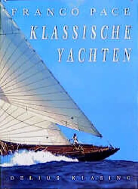Voordeelprijs KLASSISCHE YACHTEN - Pace