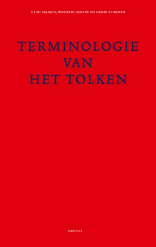 Terminologie van het tolken - H. Salaets; w. Segers; H. Bloemen Merkproduct
