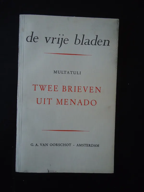 Veilige Betaling Twee brieven uit menado - Multatuli