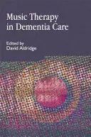 Nu Kopen Music Therapy in Dementia Care - David Aldridge